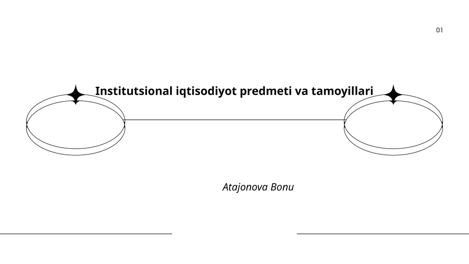 Institutsional iqtisodiyot predmeti va tamoyillari