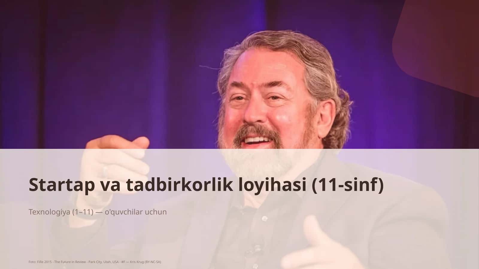 Startap va tadbirkorlik loyihasi (11-sinf)