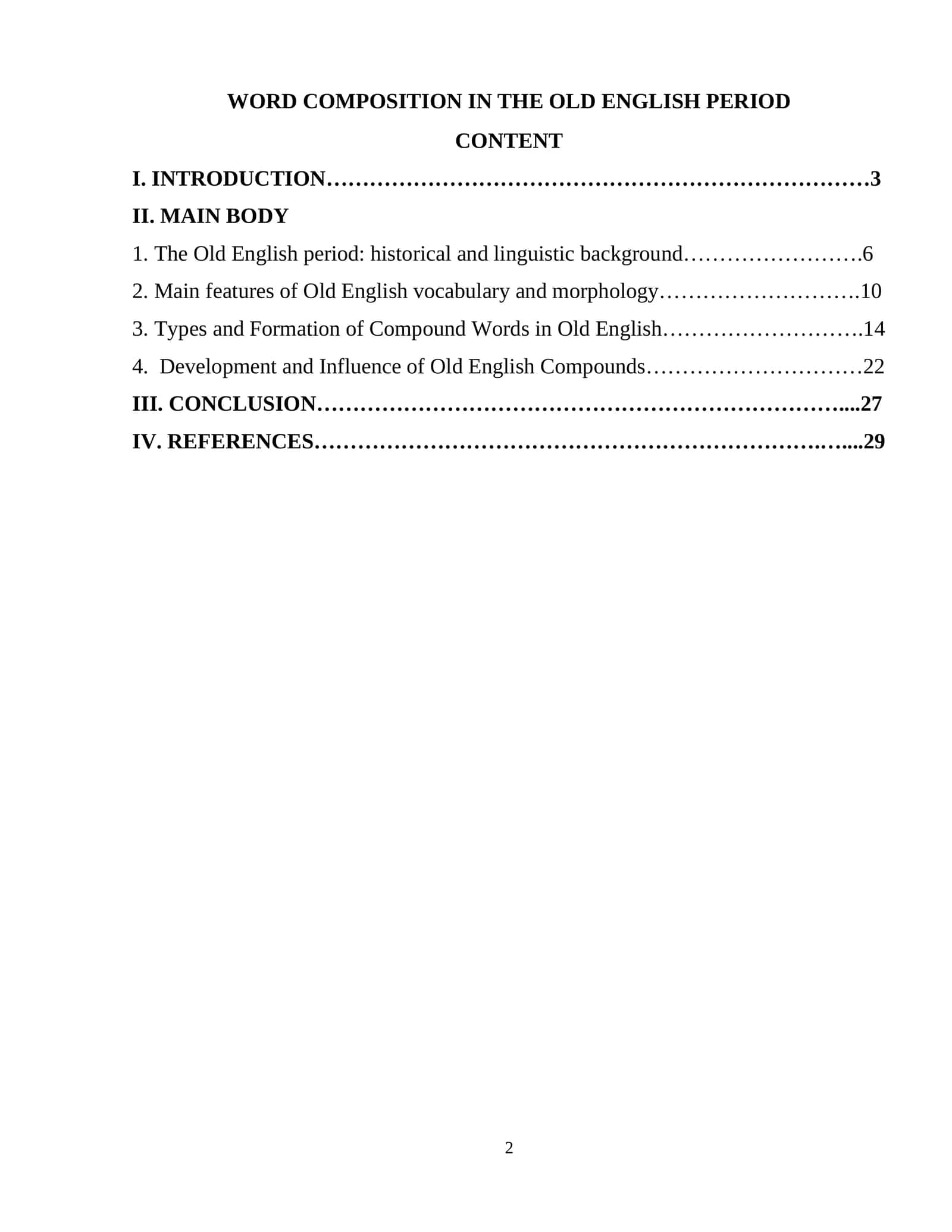 WORD COMPOSITION IN THE OLD ENGLISH PERIOD