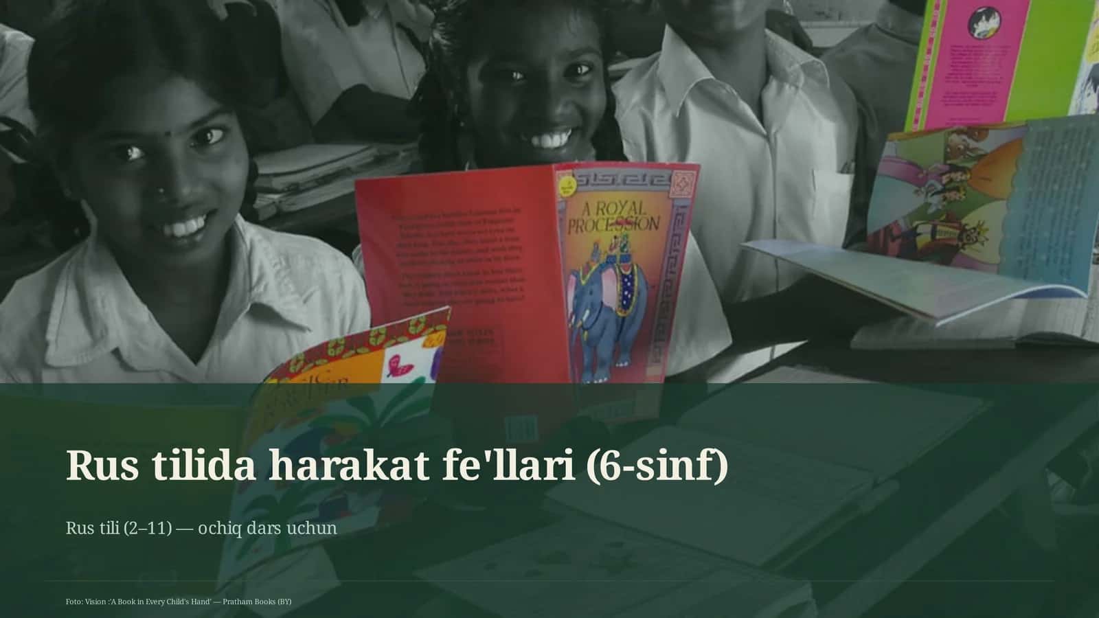 Rus tilida harakat fe'llari (6-sinf)