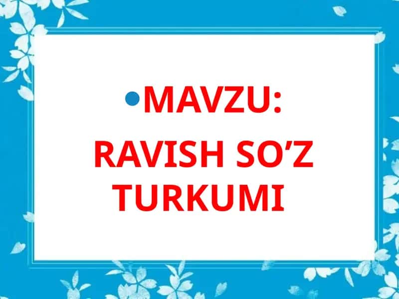 RAVISH SO’Z TURKUMI