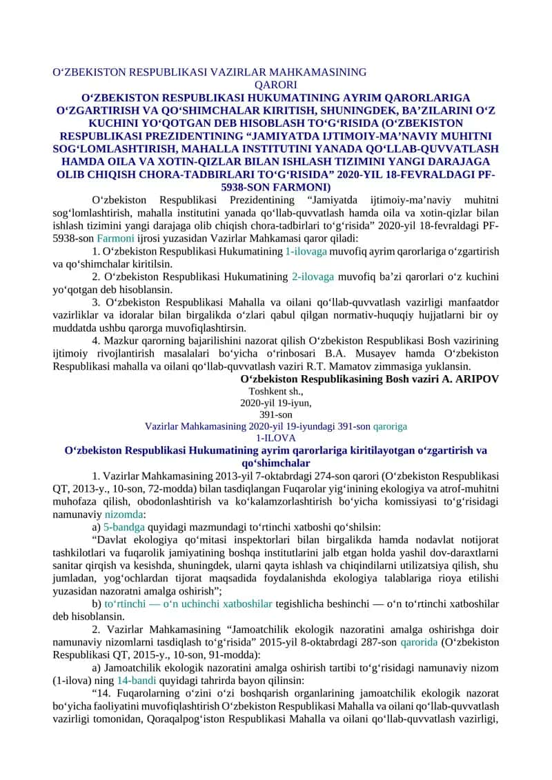 O‘ZBEKISTON RESPUBLIKASI HUKUMATINING AYRIM QARORLARIGA O‘ZGARTIRISH VA QO‘SHIMCHALAR KIRITISH, SHUNINGDEK, BA’ZILARINI O‘Z KUCHINI YO‘QOTGAN DEB HISOBLASH TO‘G‘RISIDA (O‘ZBEKISTON RESPUBLIKASI PREZIDENTINING “JAMIYATDA IJTIMOIY-MA’NAVIY MUHITNI SOG‘LOMLASHTIRISH, MAHALLA INSTITUTINI YANADA QO‘LLAB-QUVVATLASH HAMDA OILA VA XOTIN-QIZLAR BILAN ISHLASH TIZIMINI YANGI DARAJAGA OLIB CHIQISH CHORA-TADBIRLARI TO‘G‘RISIDA” 2020-YIL 18-FEVRALDAGI PF-5938-SON FARMONI)