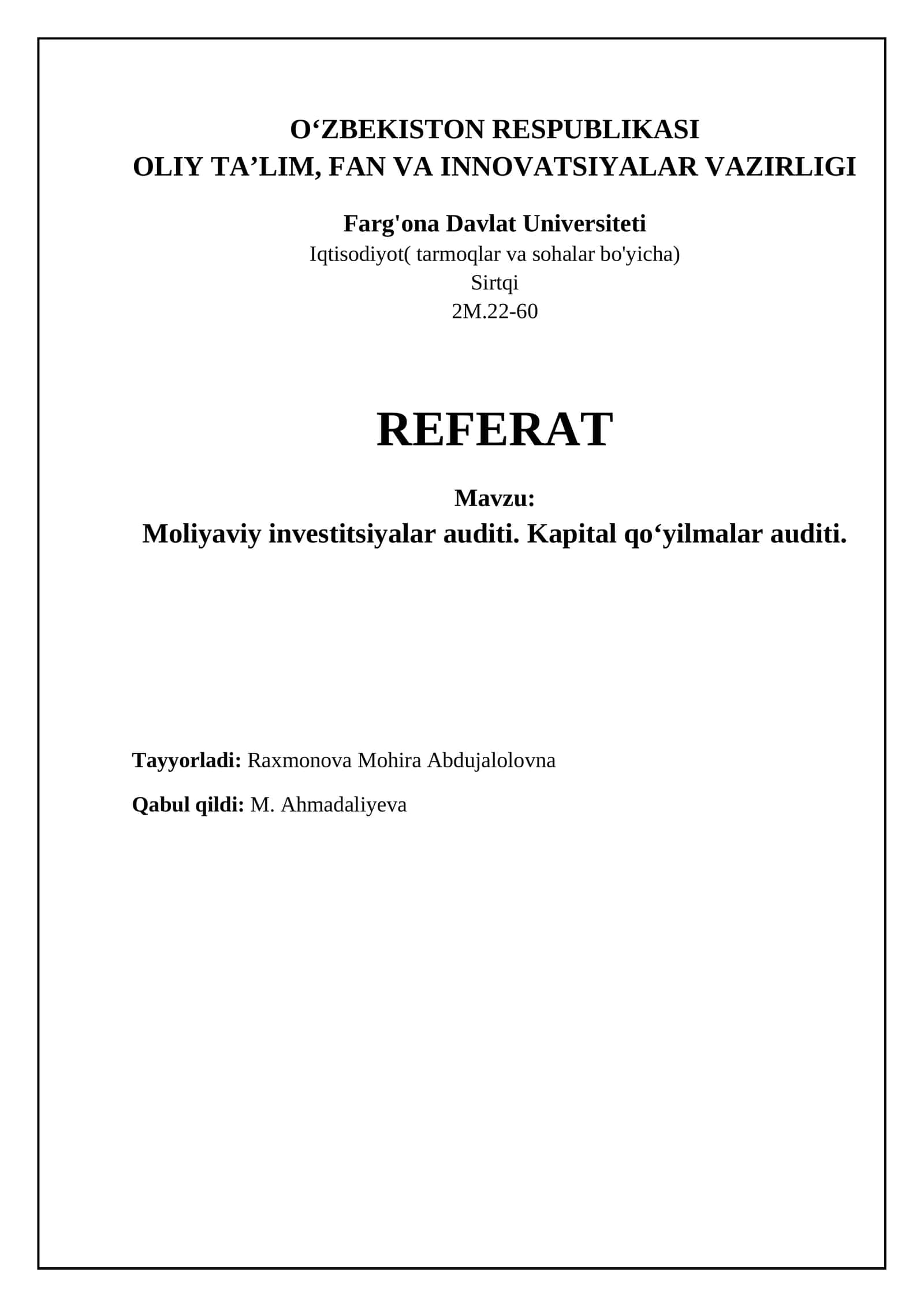 Moliyaviy investitsiyalar auditi. Kapital qo‘yilmalar auditi