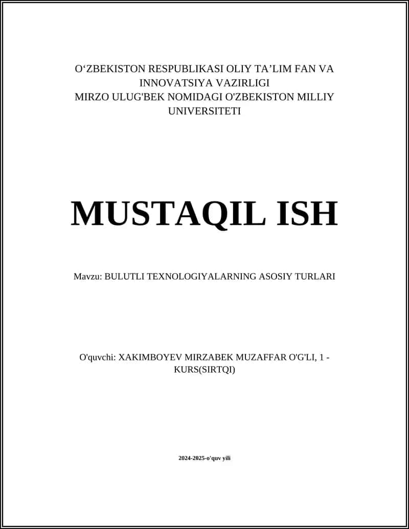 BULUTLI TEXNOLOGIYALARNING ASOSIY TURLARI