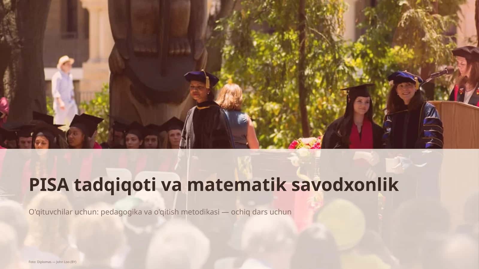 PISA tadqiqoti va matematik savodxonlik