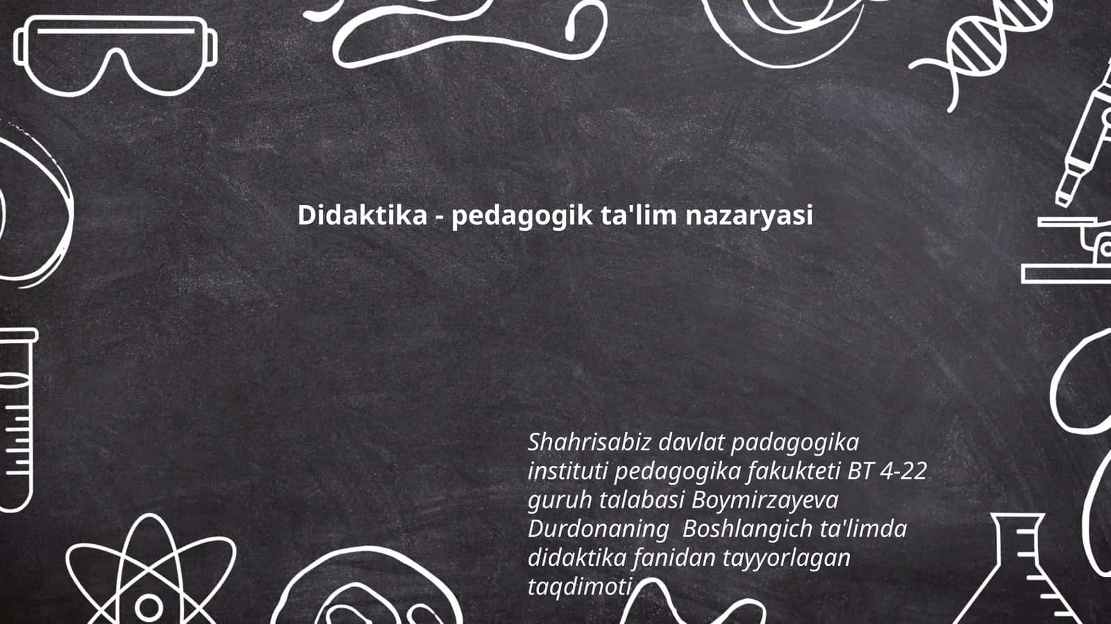 Didaktika - pedagogik ta'lim nazaryasi