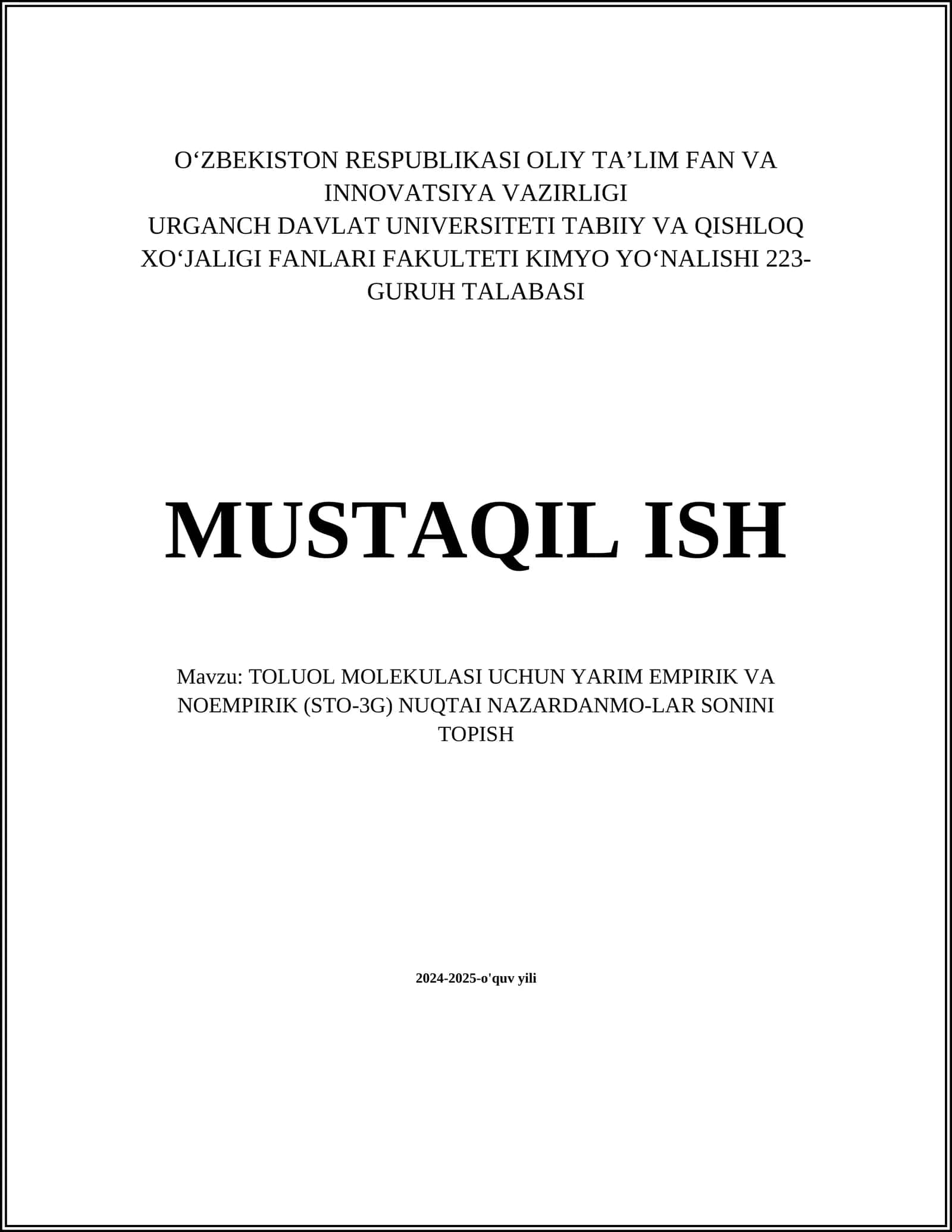 TOLUOL MOLEKULASI UCHUN YARIM EMPIRIK VA NOEMPIRIK (STO-3G) NUQTAI NAZARDANMO-LAR SONINI TOPISH