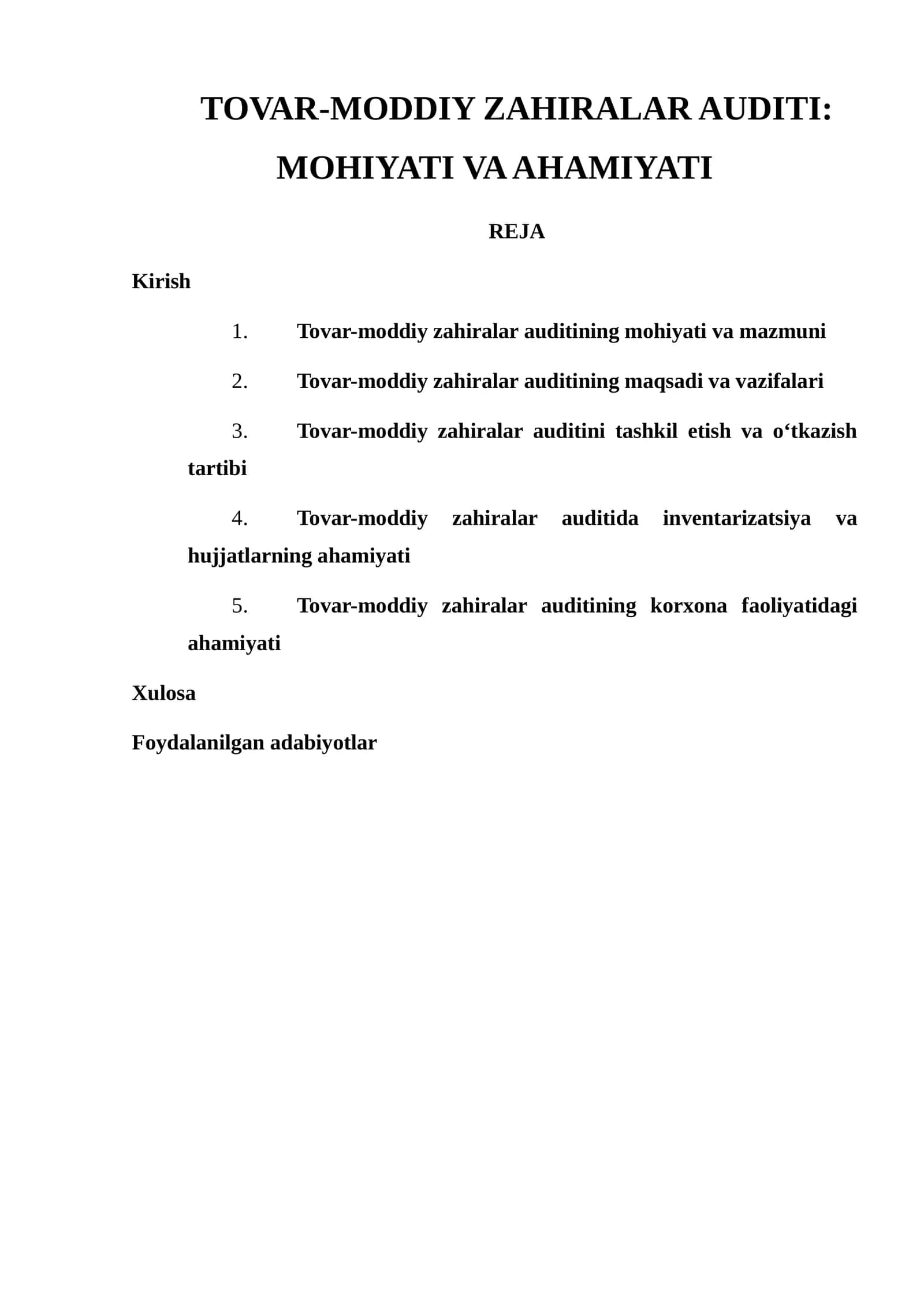 TOVAR-MODDIY ZAHIRALAR AUDITI: MOHIYATI VA AHAMIYATI