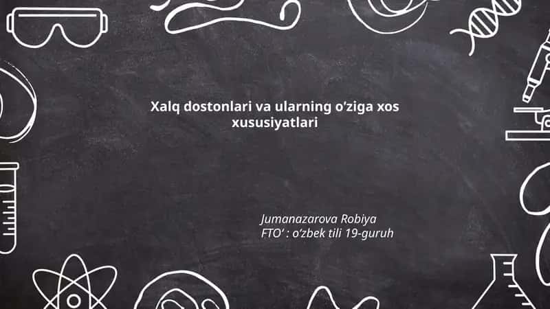 Xalq dostonlari va ularning oʻziga xos xususiyatlari