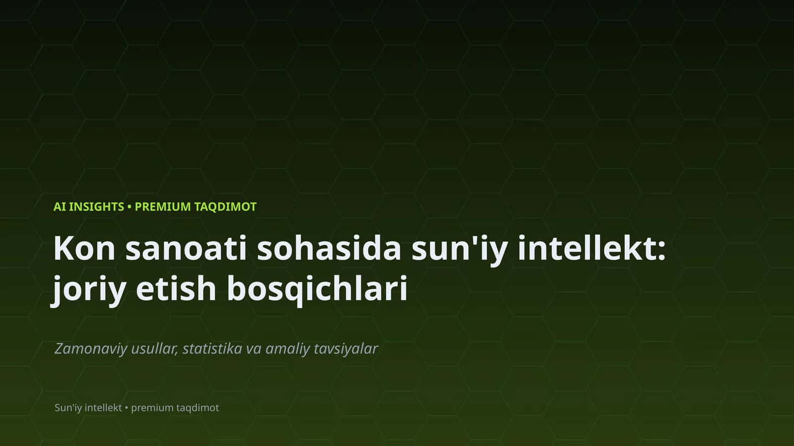 Sun'iy intellekt: joriy etish bosqichlari
