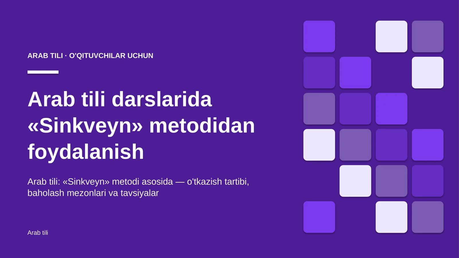 arab tili darslarida sinkveyn metodidan foydalanish 1867