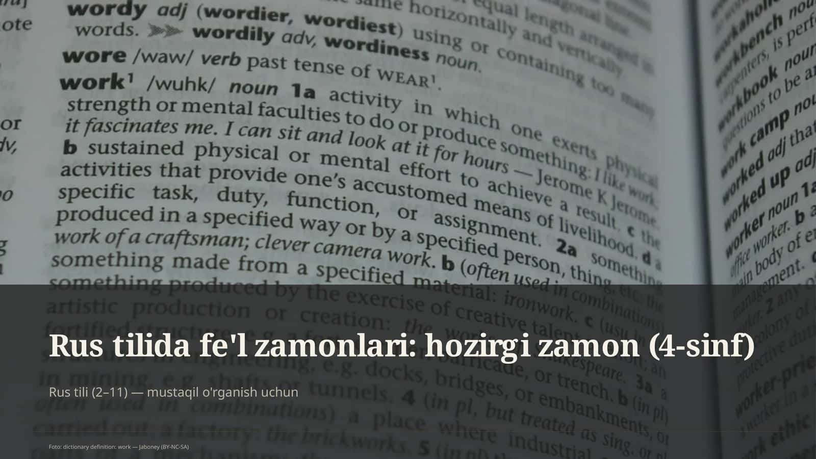 Rus tilida fe'l zamonlari: hozirgi zamon (4-sinf)