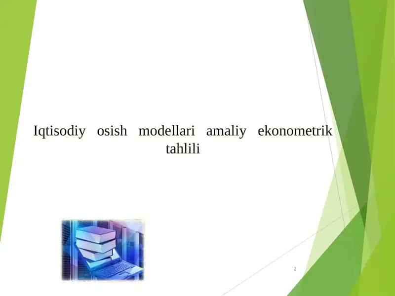 Iqtisodiy osish modellari amaliy ekonometrik tahlili