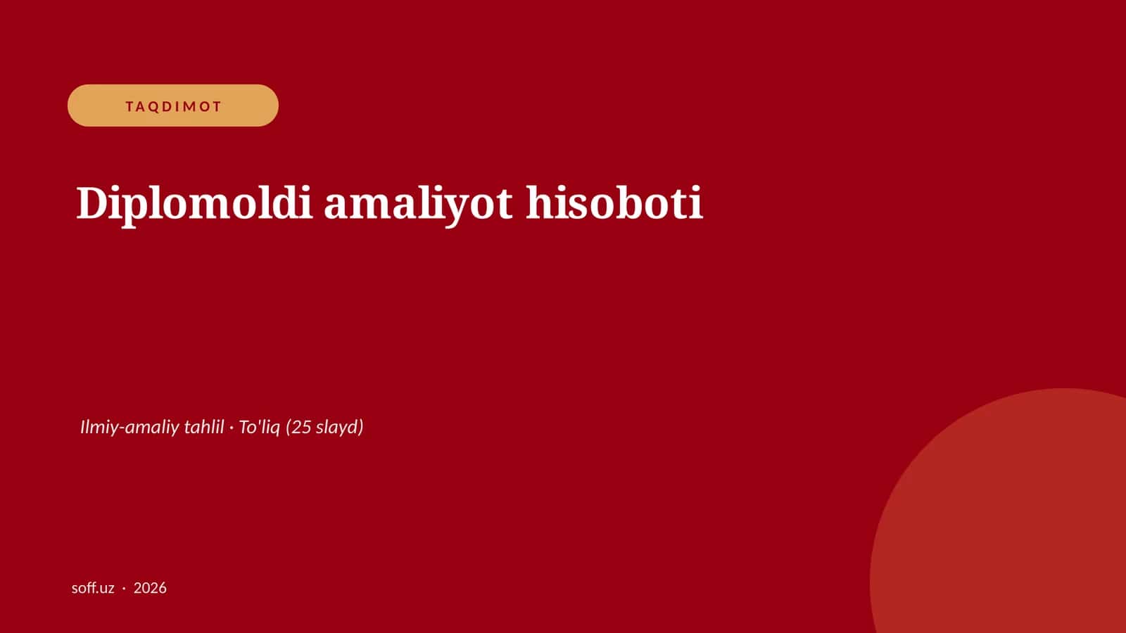 Diplomoldi amaliyot hisoboti