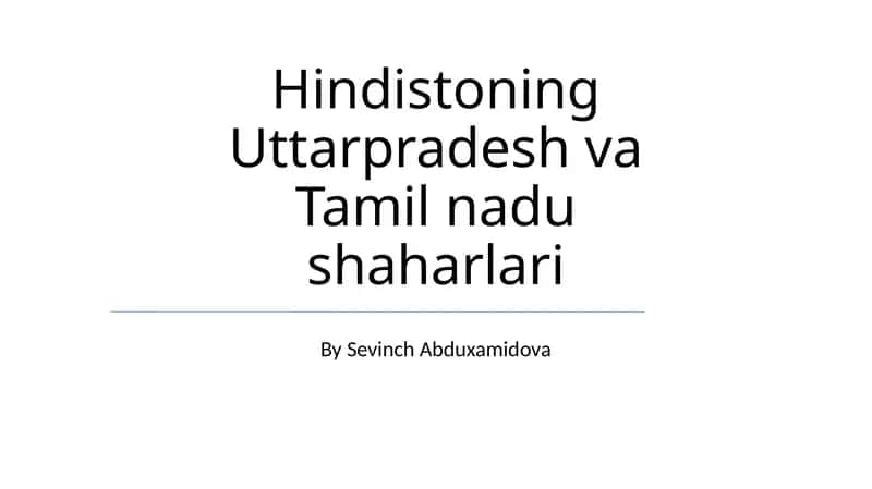Hindistoning Uttarpradesh va Tamil nadu shaharlari