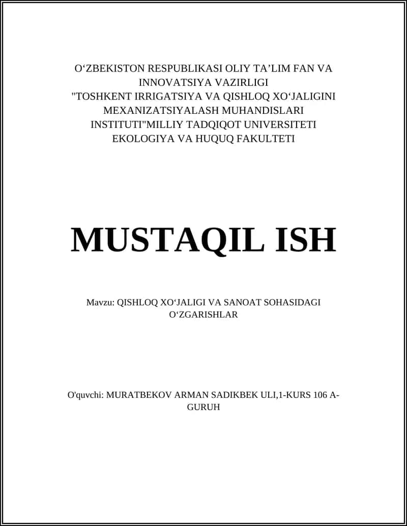 QISHLOQ XOʻJALIGI VA SANOAT SOHASIDAGI OʻZGARISHLAR