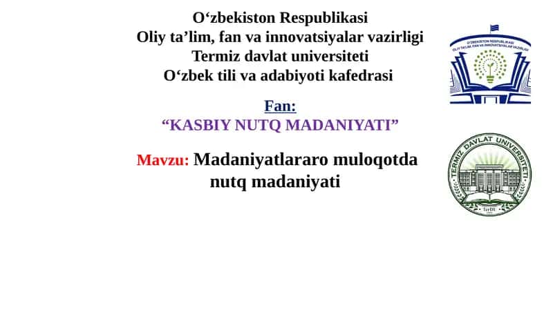 Madaniyatlararo muloqotda nutq madaniyati