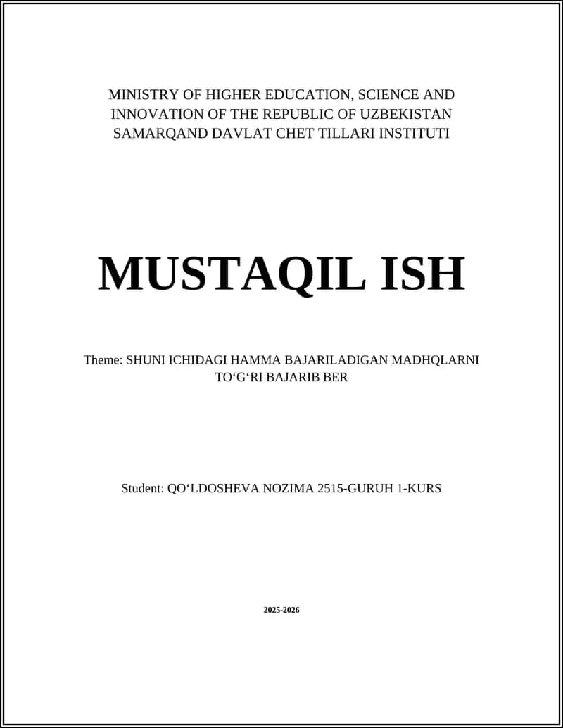 SHUNI ICHIDAGI HAMMA BAJARILADIGAN MADHQLARNI TOʻGʻRI BAJARIB BER