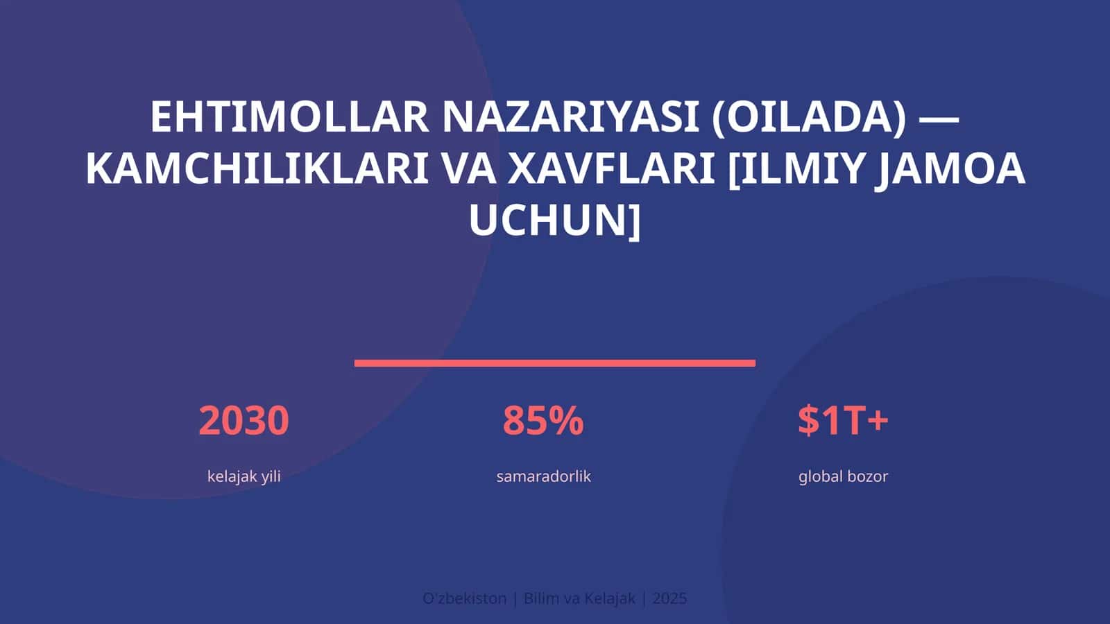 Ehtimollar nazariyasi (oilada) — kamchiliklari va xavflari