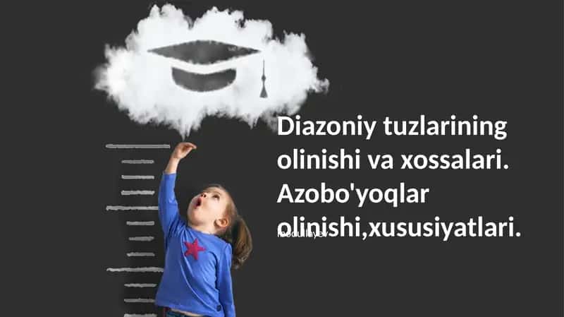 Azo bo'yoqlar va diazoniy tuzlar