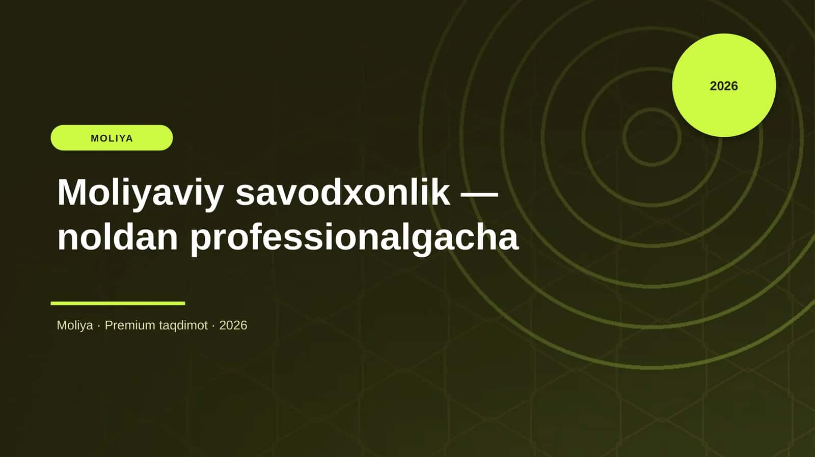Moliyaviy savodxonlik — noldan professionalgacha