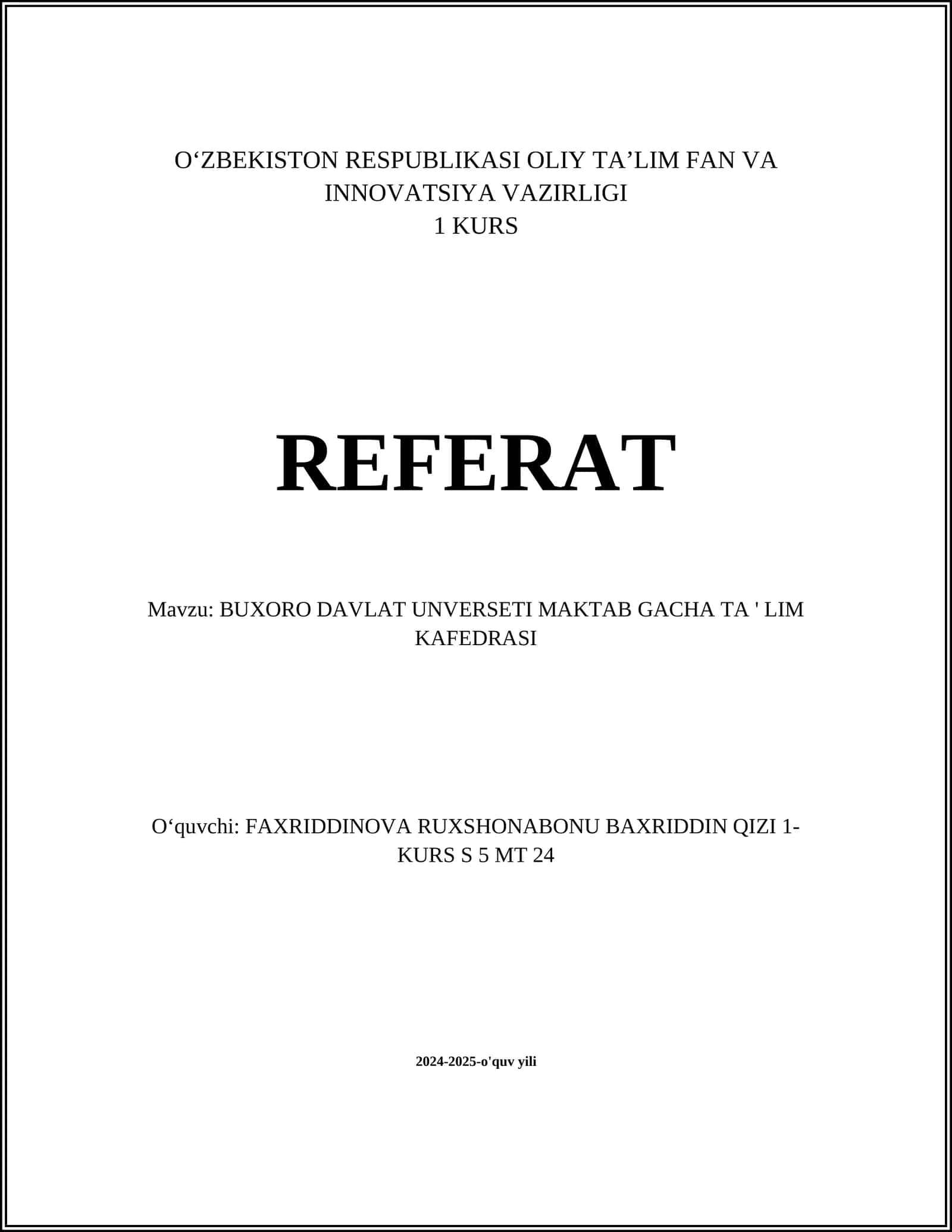 BUXORO DAVLAT UNVERSETI MAKTAB GACHA TA ' LIM KAFEDRASI