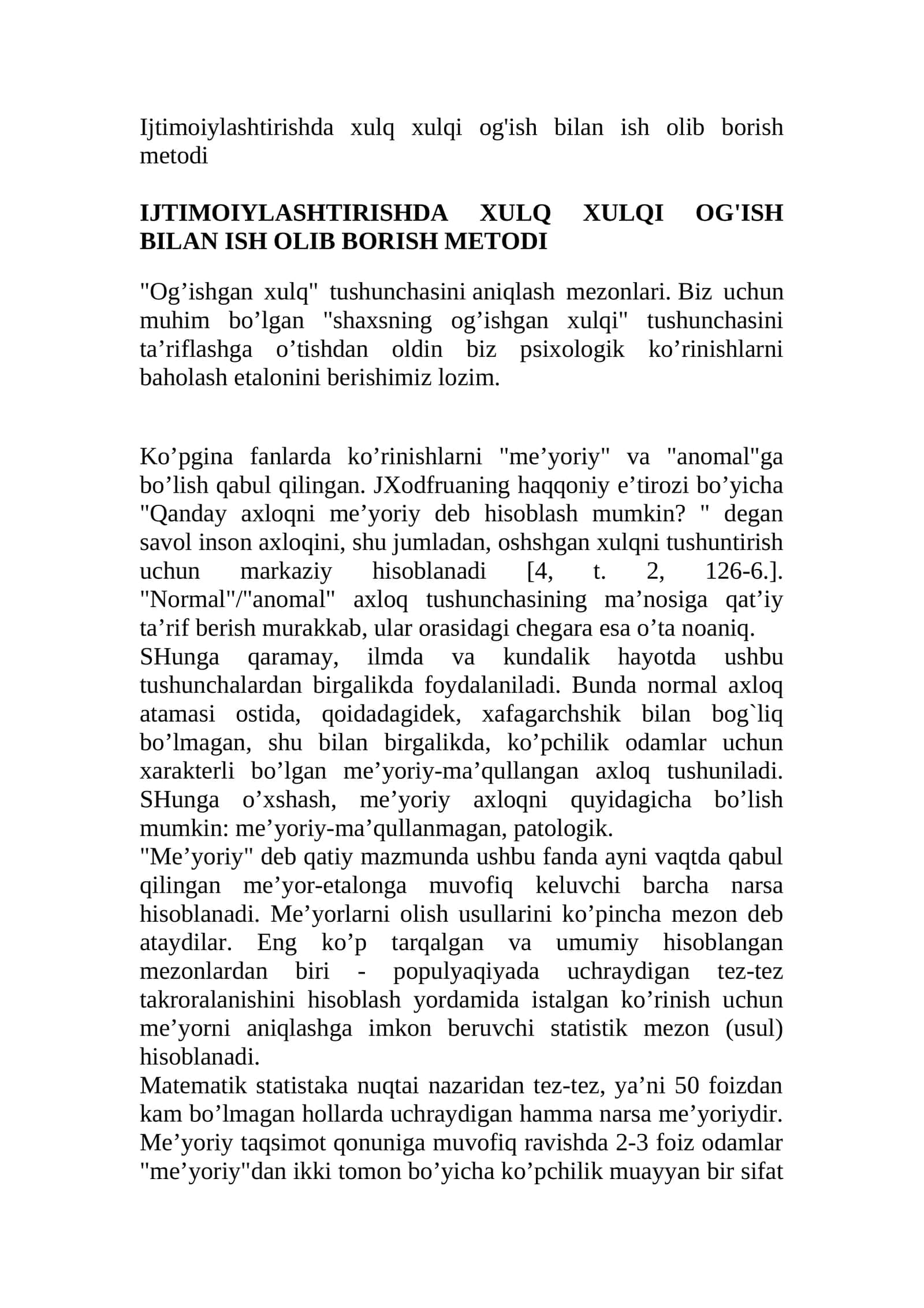 Ijtimoiylashtirishda xulq xulqi og'ish bilan ish olib borish metodi