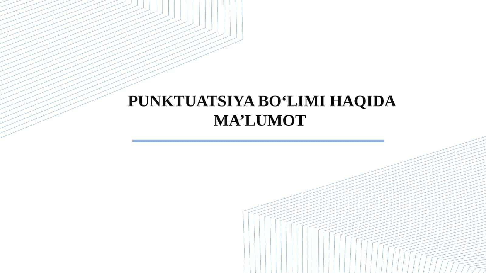 PUNKTUATSIYA BO‘LIMI HAQIDA MA’LUMOT