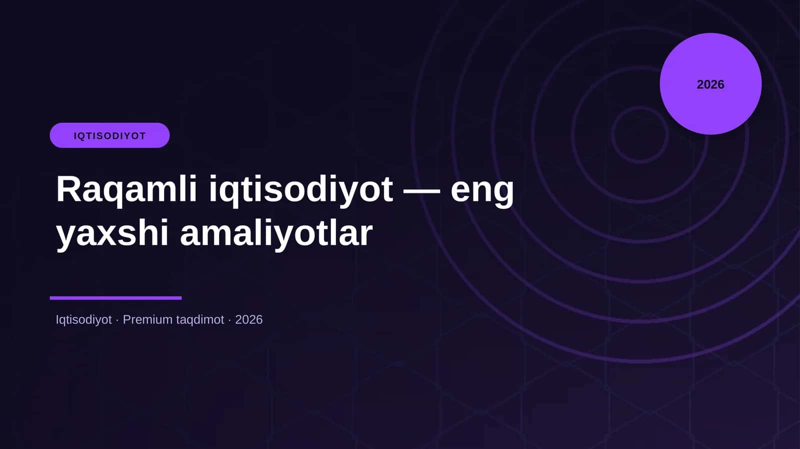 Raqamli iqtisodiyot — eng yaxshi amaliyotlar