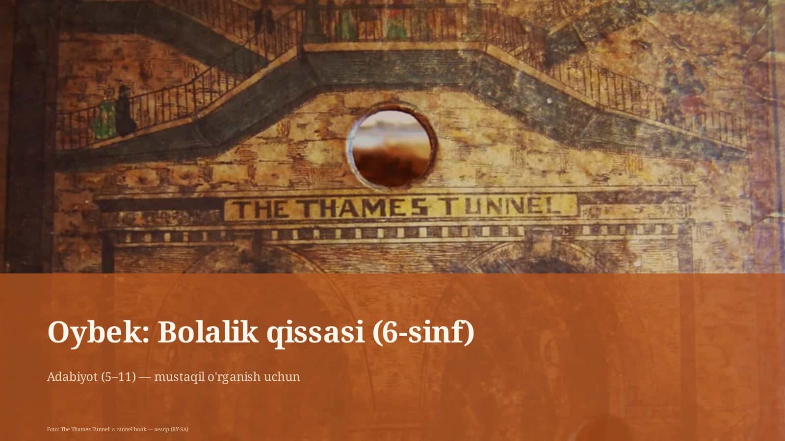 Oybek: Bolalik qissasi (6-sinf)
