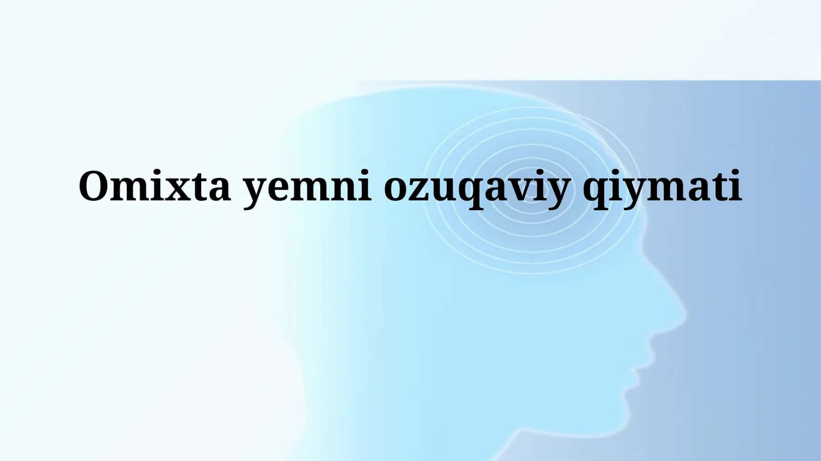 Omixta yemniozuqaviyqiymati