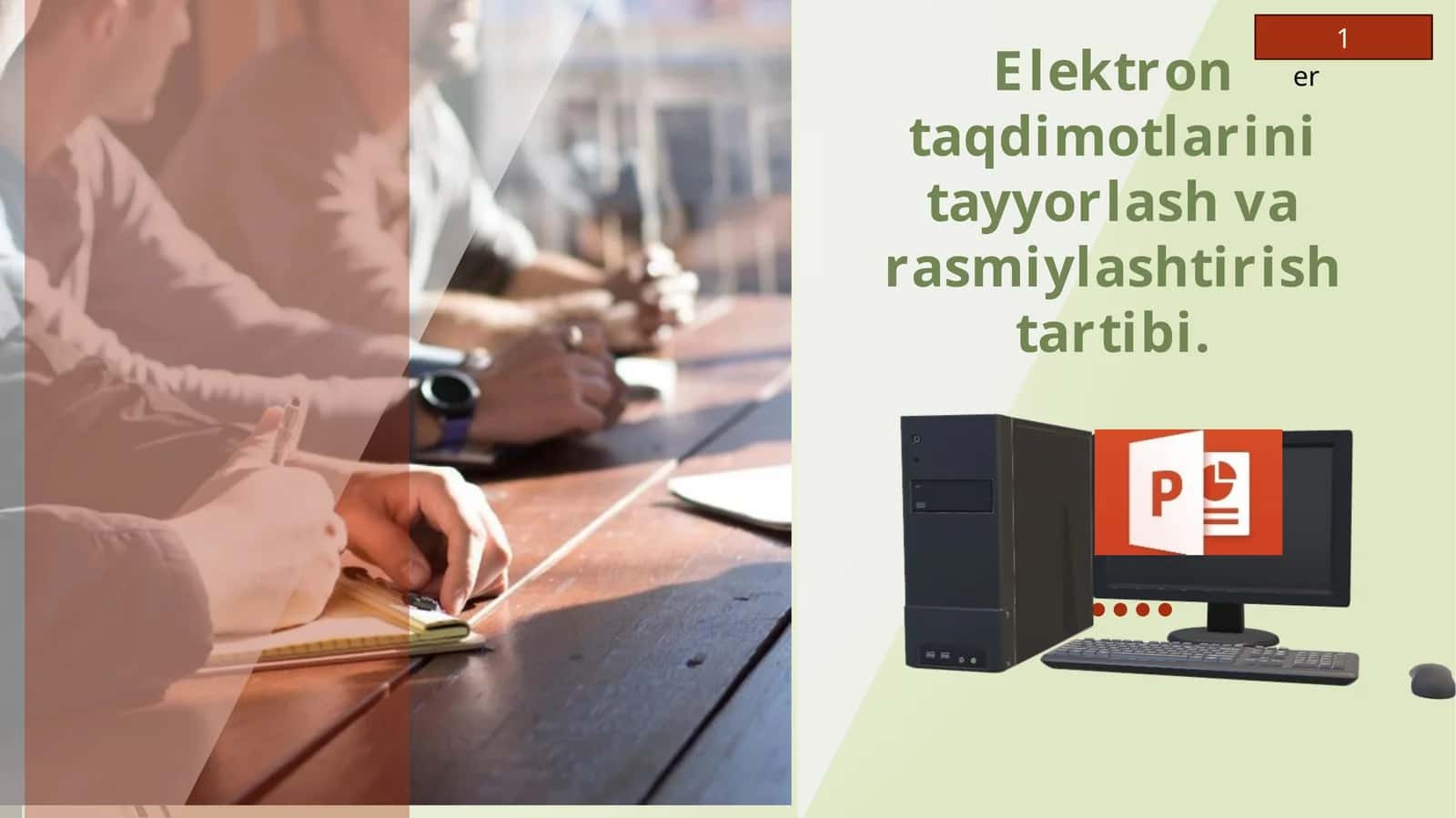 Elektrontaqdimotlarinitayyorlashvarasmiylashtirishtartibi