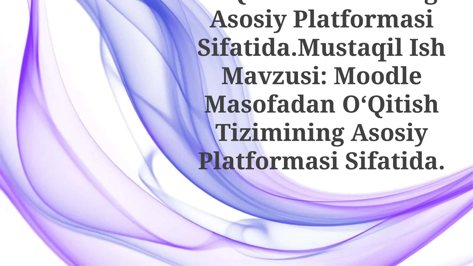 Moodle Masofadan OʻQitish Tizimi