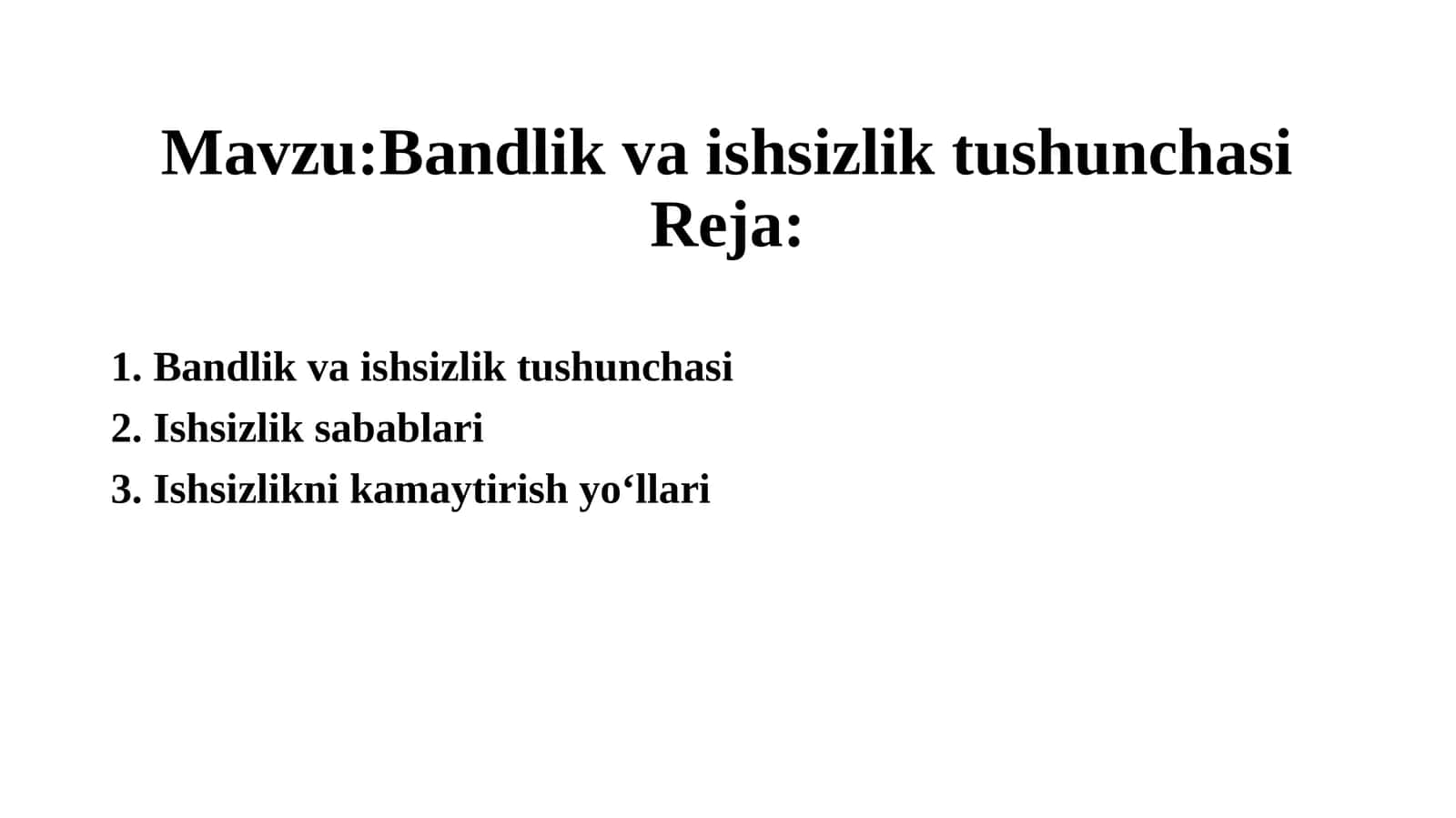 Bandlik va ishsizlik tushunchasi