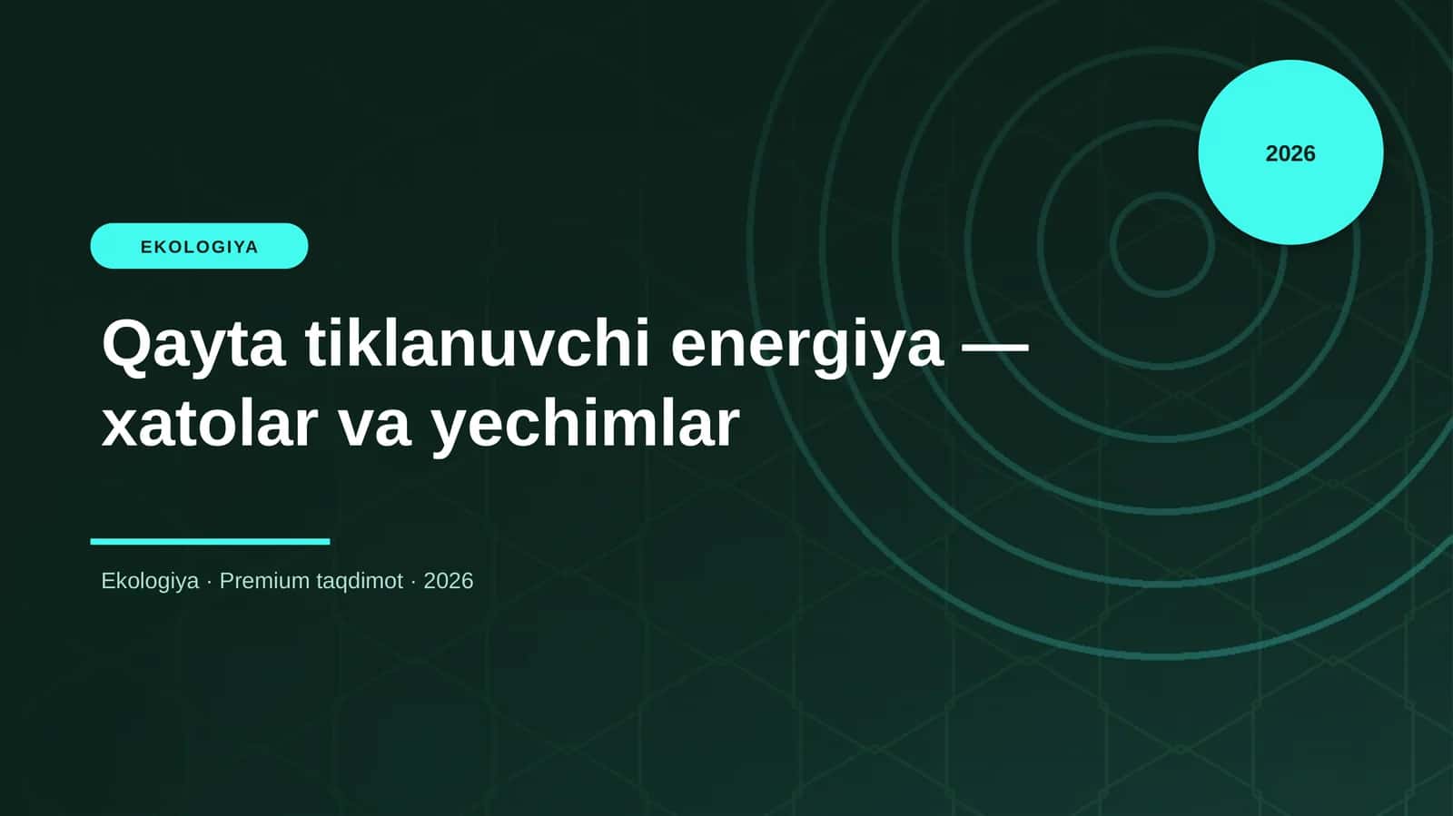 Qayta tiklanuvchi energiya — xatolar va yechimlar