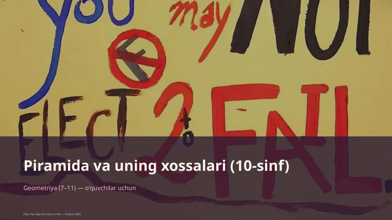 Piramida va uning xossalari (10-sinf)