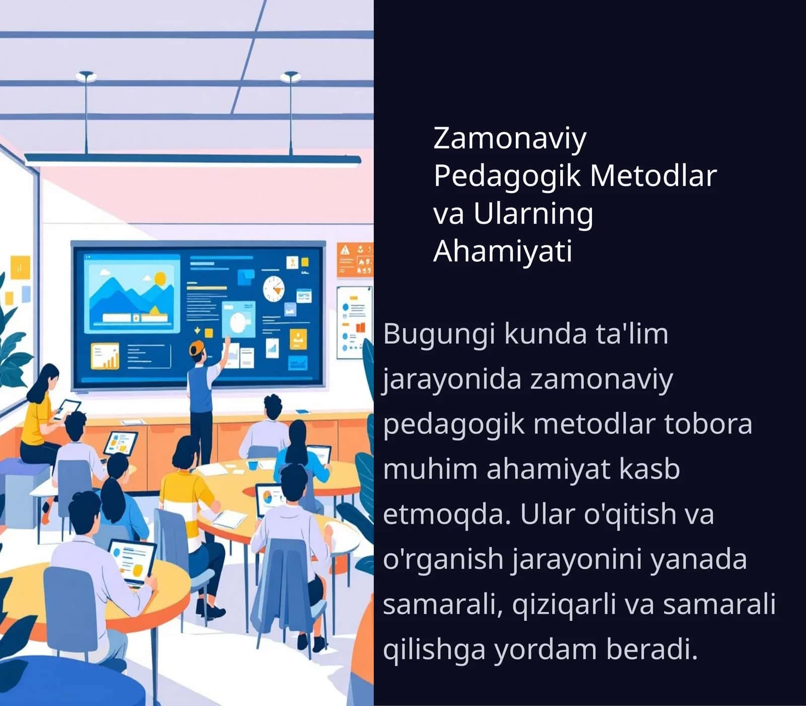 Zamonaviy Pedagogik Metodlar va Ularning Ahamiyati