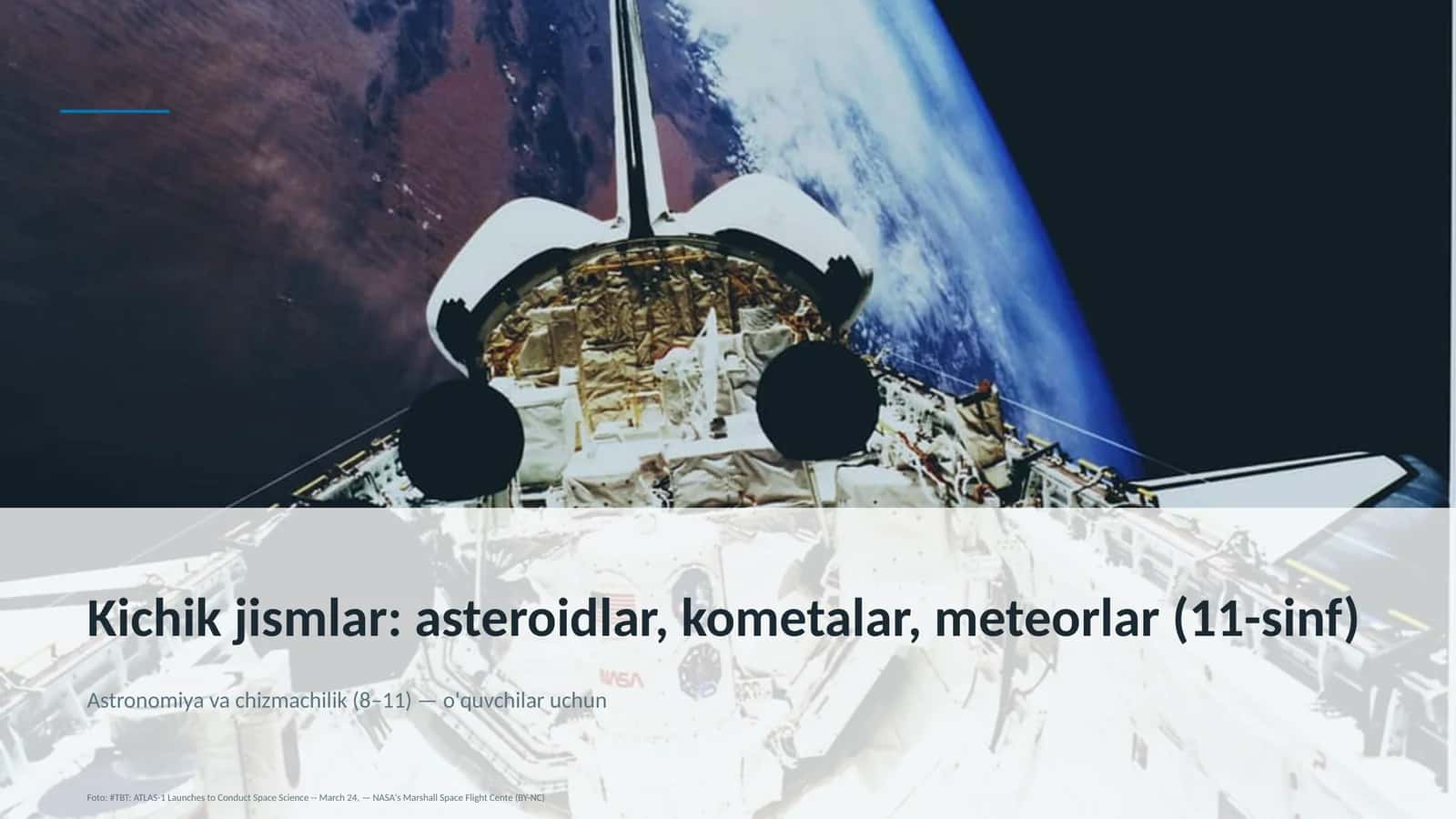 Kichik jismlar: asteroidlar, kometalar, meteorlar (11-sinf)