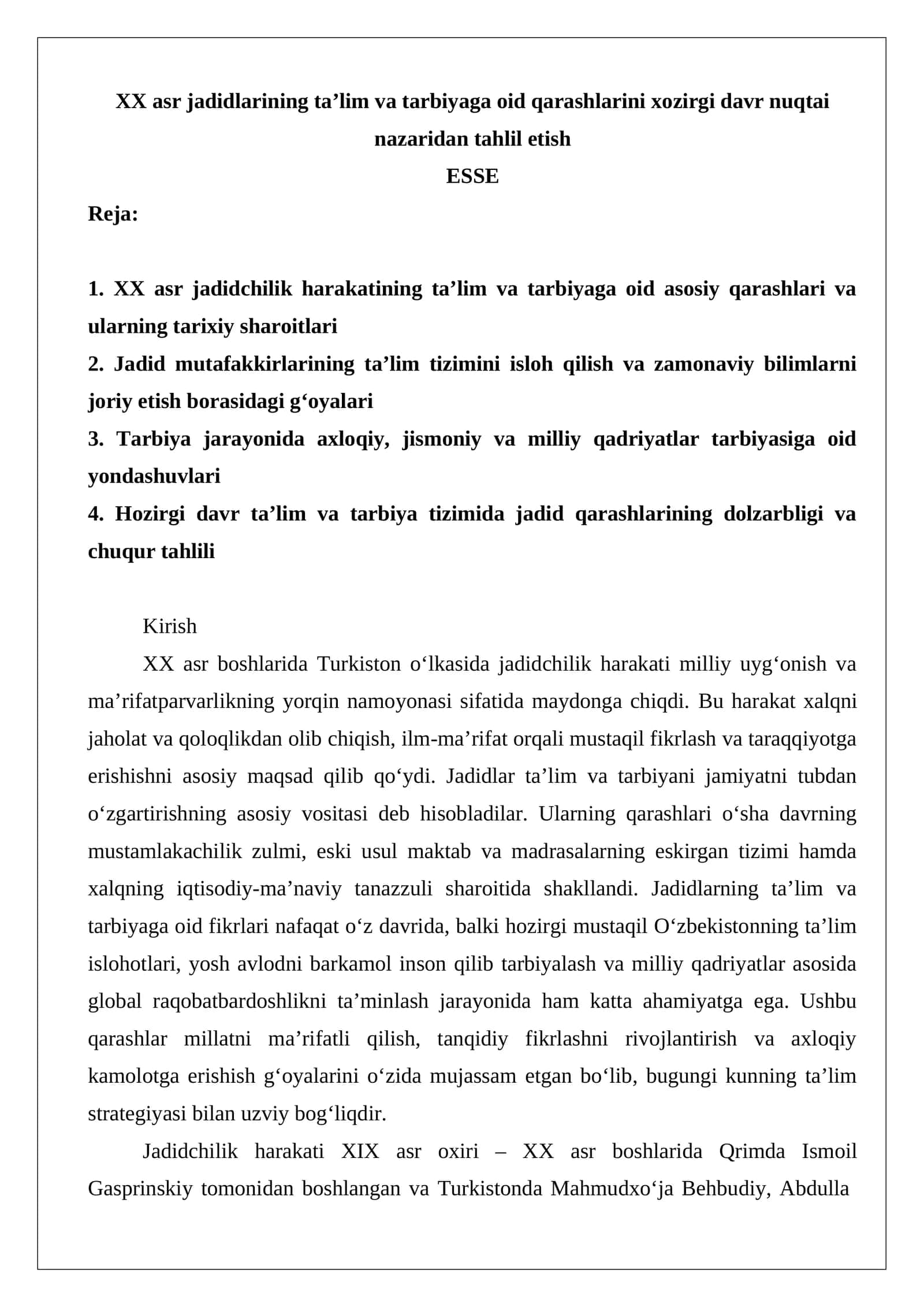 XX asr jadidlarining taʼlim va tarbiyaga oid qarashlarini xozirgi davr nuqtai nazaridan tahlil etish