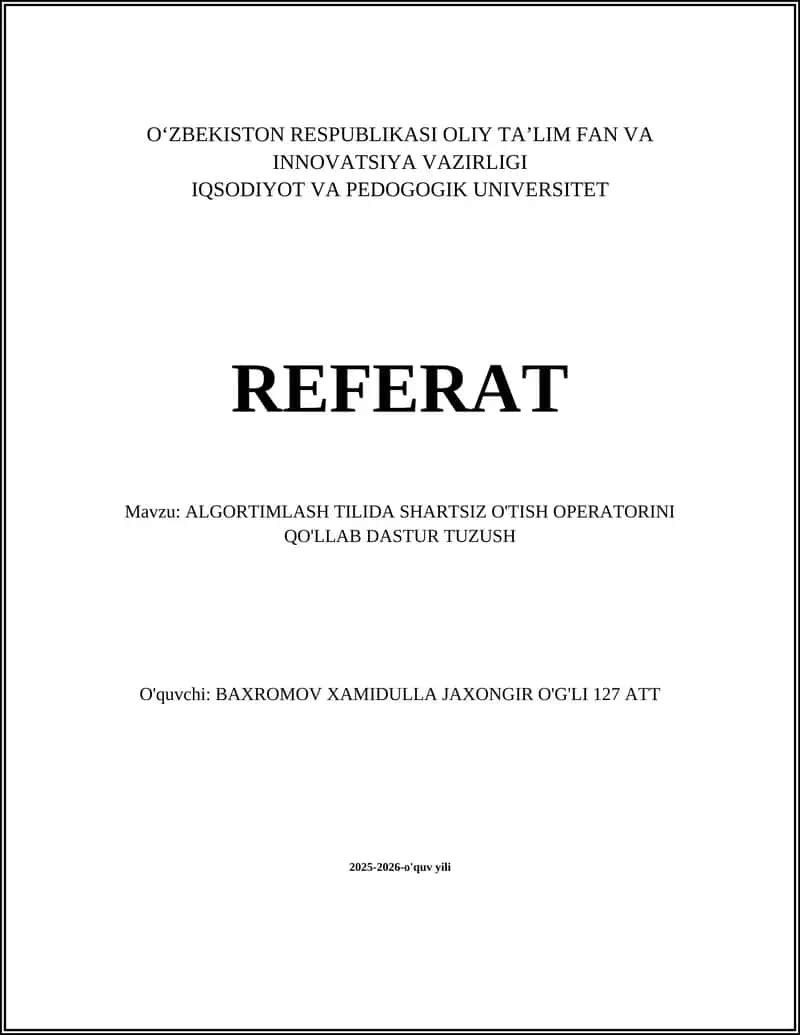 SHARTSIZ O'TISH OPERATORI