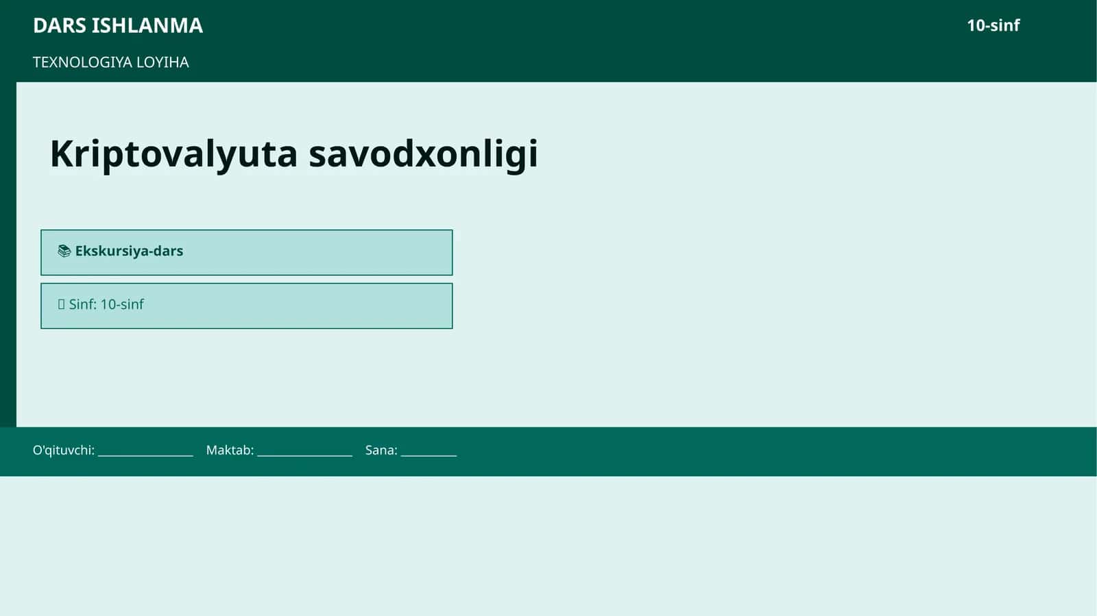 TEXNOLOGIYA LOYIHA