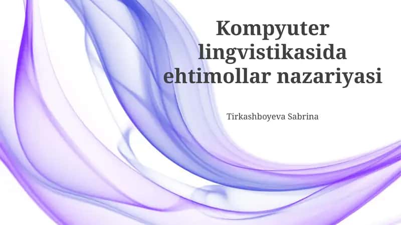 Kompyuter lingvistikasida ehtimollar nazariyasi