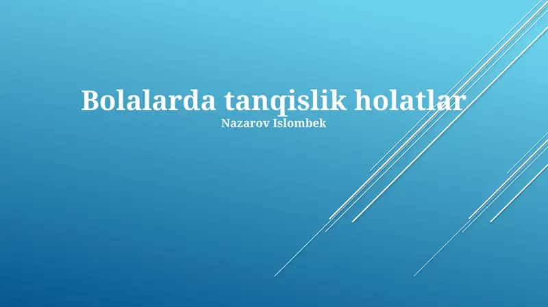Bolalarda tanqislik holatlar