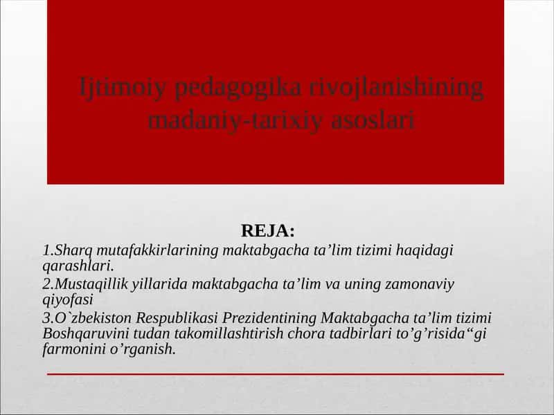 Ijtimoiypedagogika rivojlanishining madaniy-tarixiyasoslari
