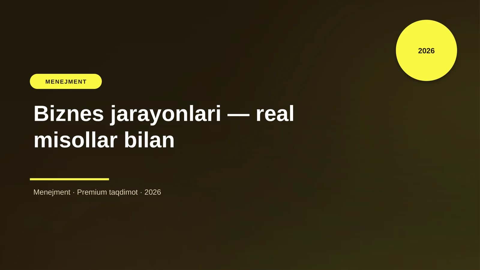 Biznes jarayonlari — real misollar bilan