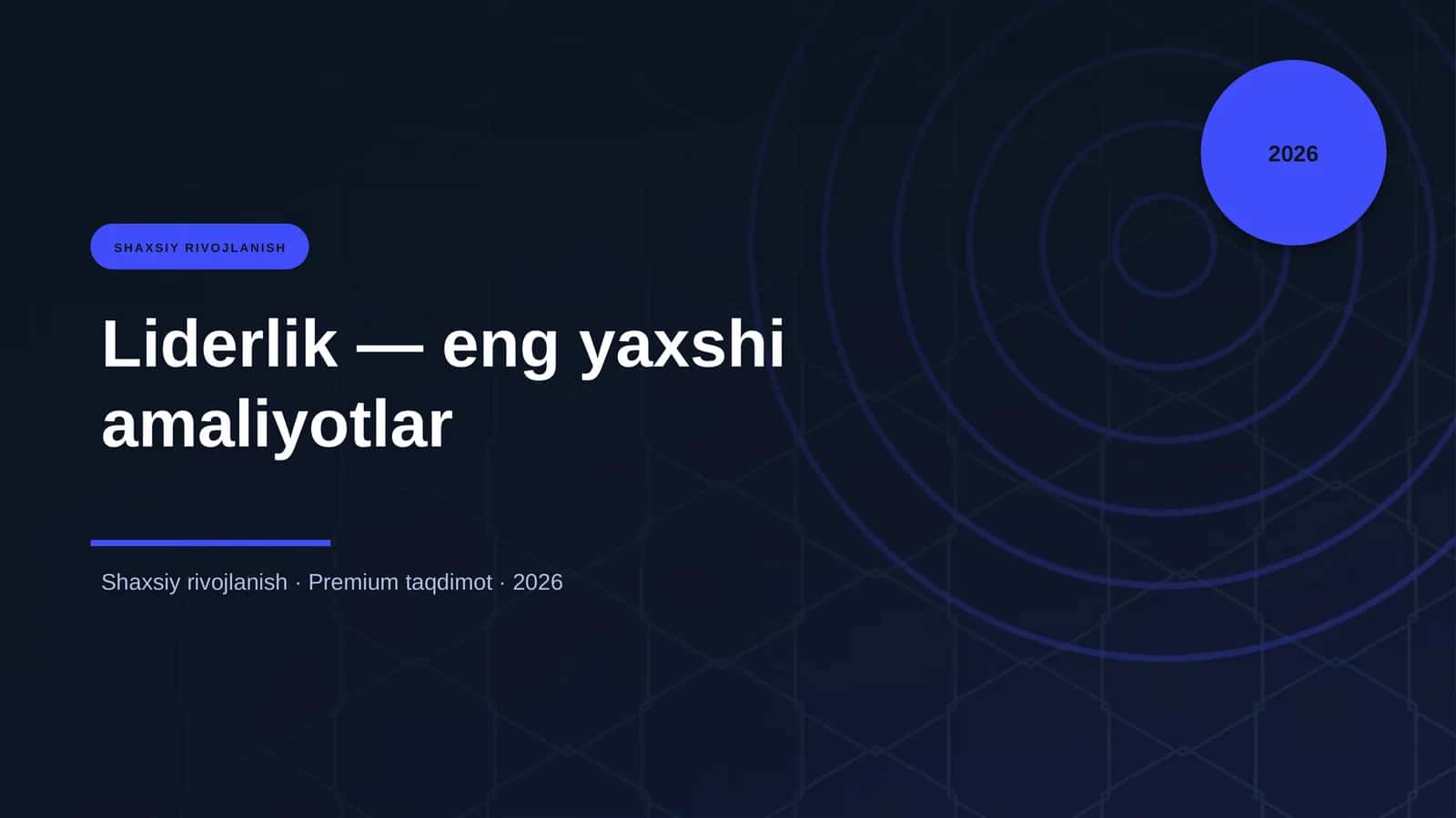 Liderlik — eng yaxshi amaliyotlar