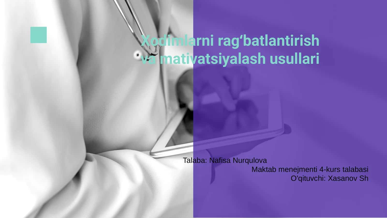 Xodimlarni ragʻbatlantirish va mativatsiyalash usullari