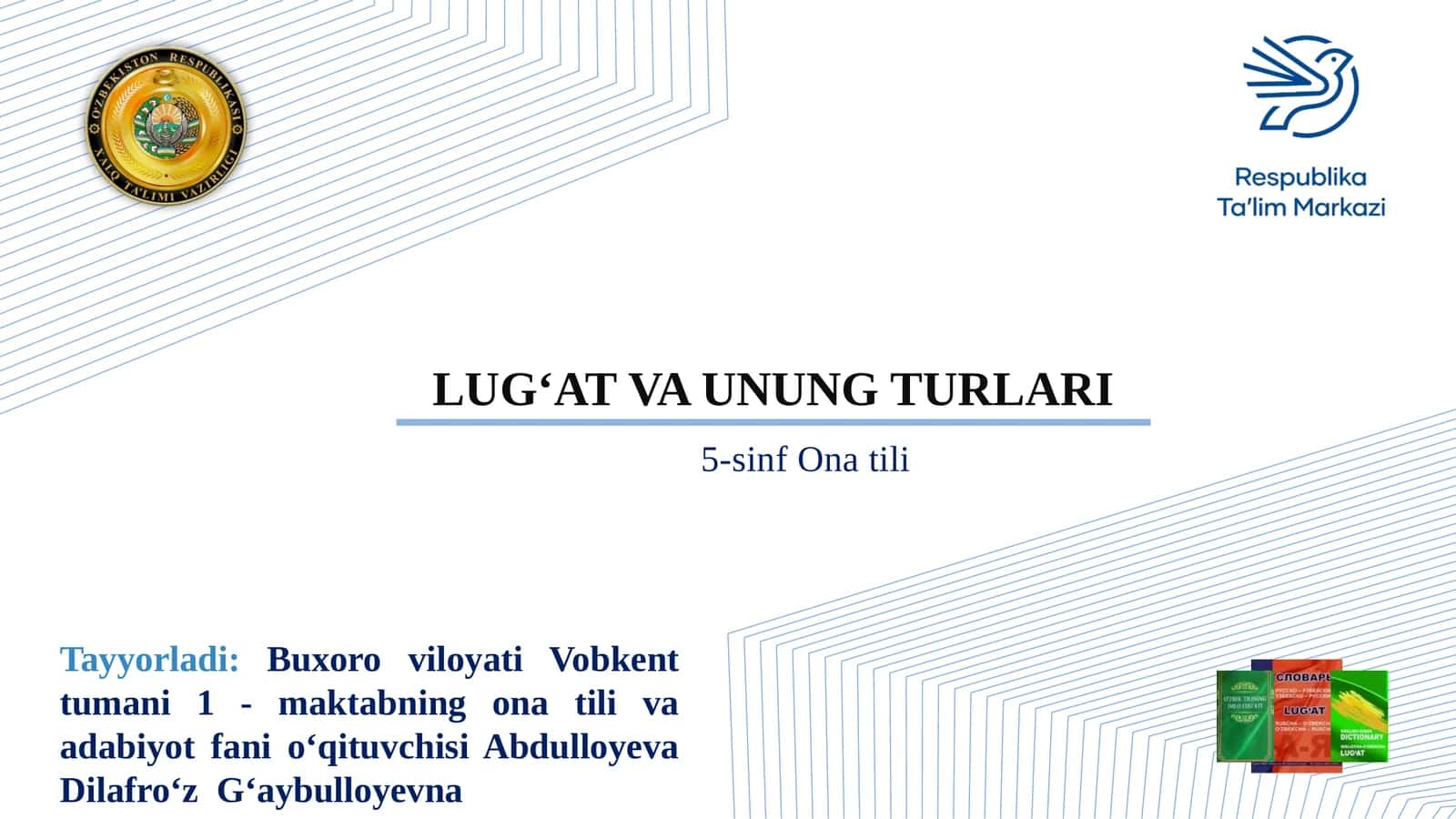 Lug‘at va uning turlari