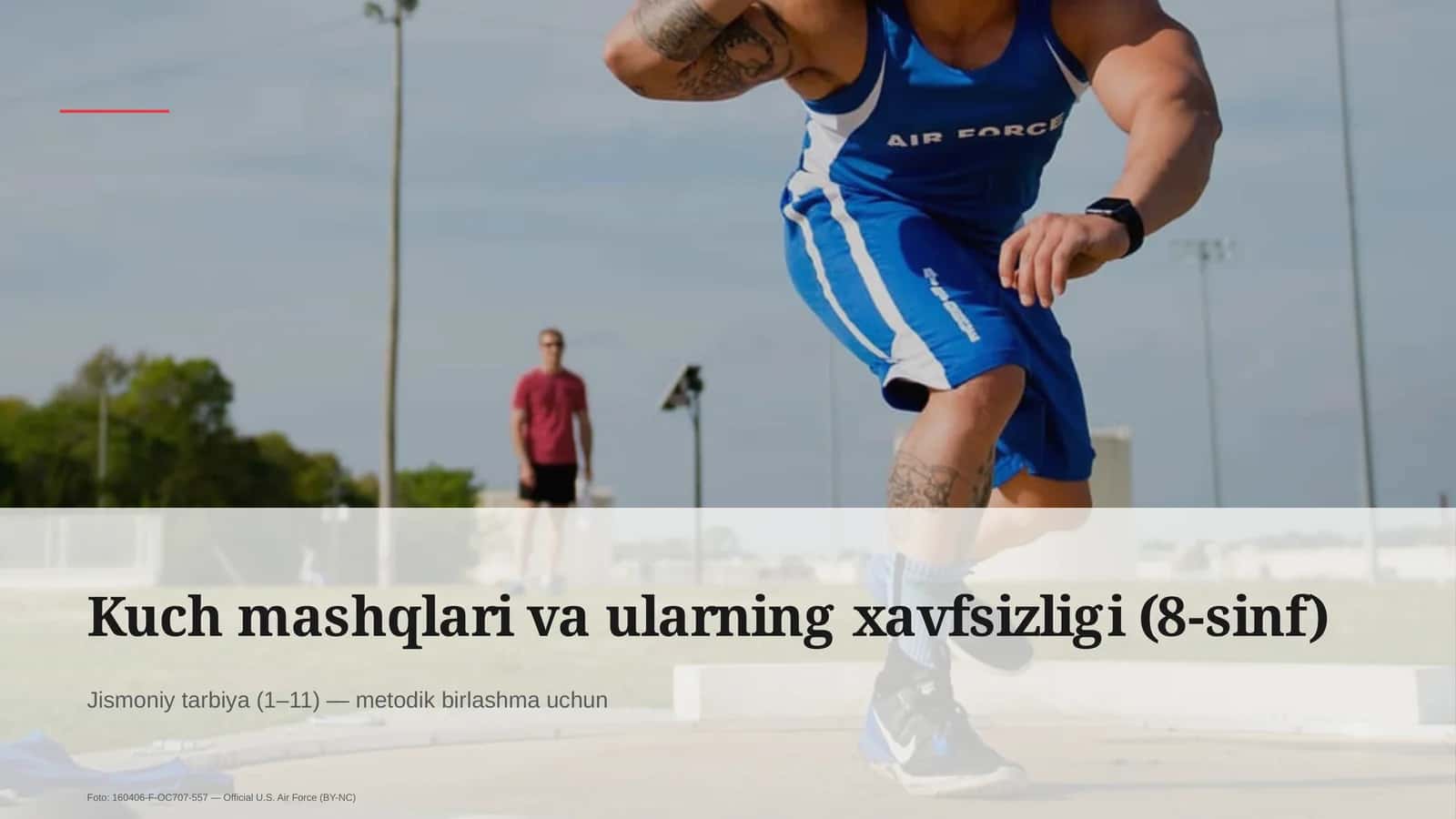 Kuch mashqlari va ularning xavfsizligi (8-sinf)