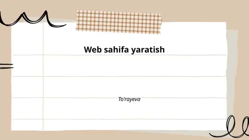 HTML asoslari va sahifa tuzilishi
